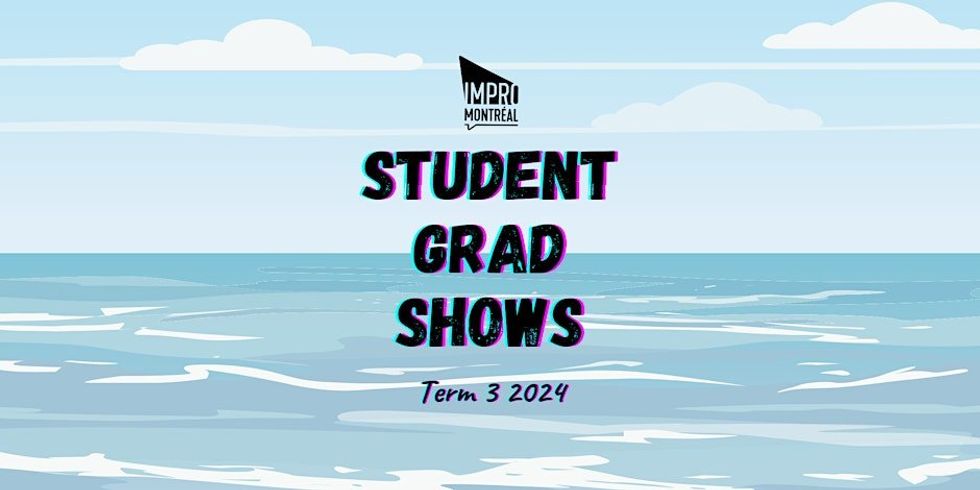 A poster for an upcoming improv show in Montreal with a graphic of an ocean and waves and details regarding the event.