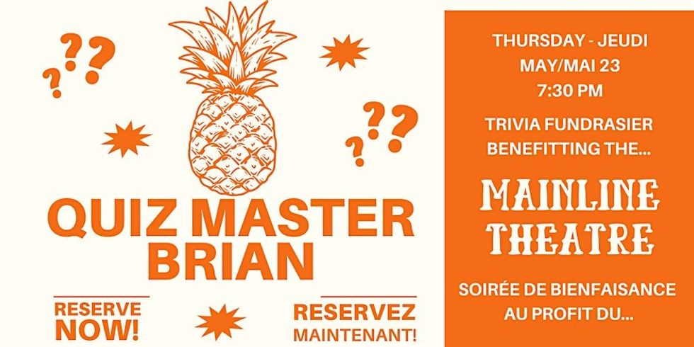 A poster for an upcoming trivia night fundraiser event in Montreal featuring white and orange graphics including a pineapple,.