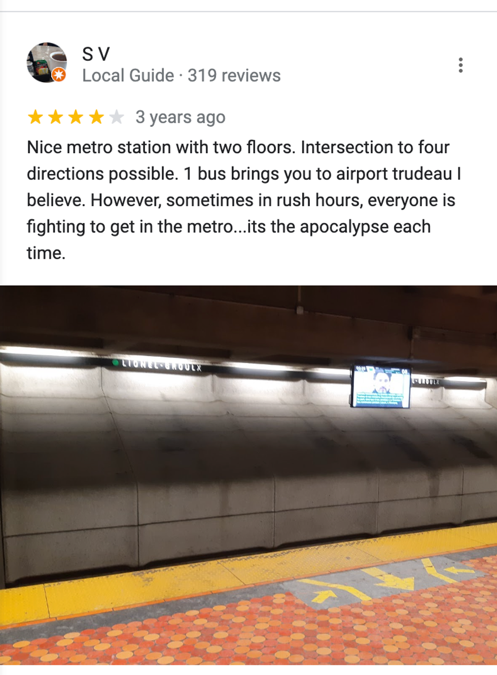 A review of Lionel-Groulx metro that refers to rush hour as "the apocalypse."