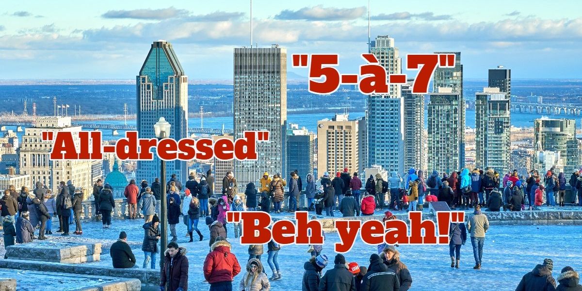 13 Montreal slang terms that don’t make much sense outside the city, Life in canada
