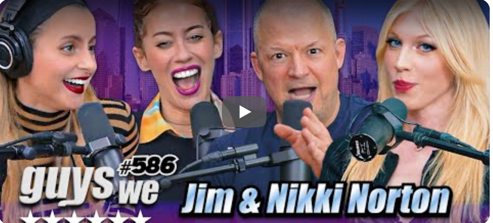 Cover image for Episode 586 of the Guys We F****d Podcast featuring hosts Corinne Fisher and Krystyna Hutchinson with guests Jim and Nikki Norton.