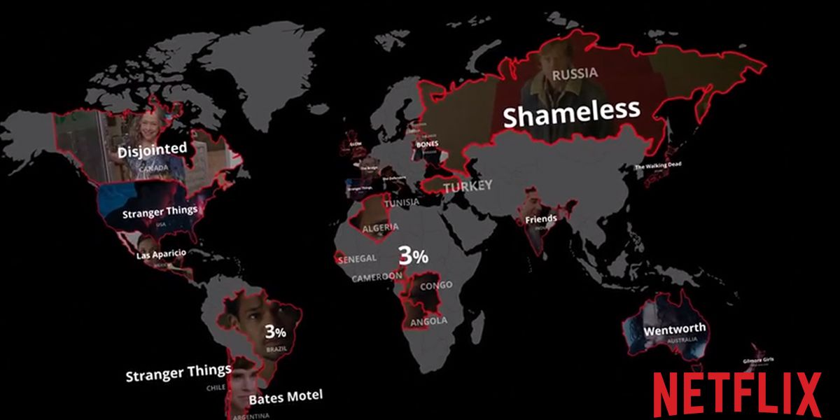 Netflix Map Shows You The Most Popular Shows All Over The World MTL Blog