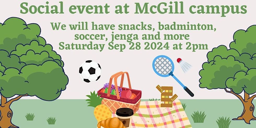 Graphics of a picnic, soccer ball, and badminton racket surrounded by trees advertise a social event at McGill campus.