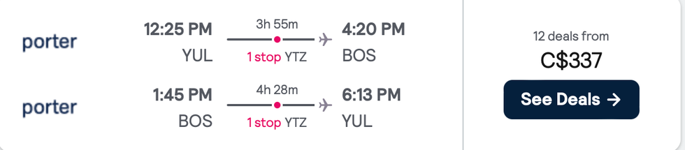 Porter flights from Montreal to Boston via Toronto. \u200b