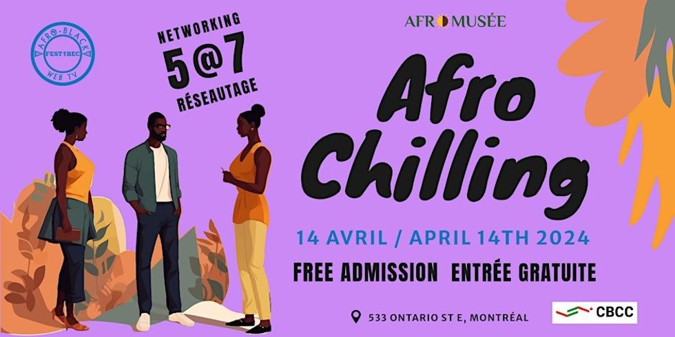 \u200bA poster for an upcoming Afro chilling network event in Montreal.
