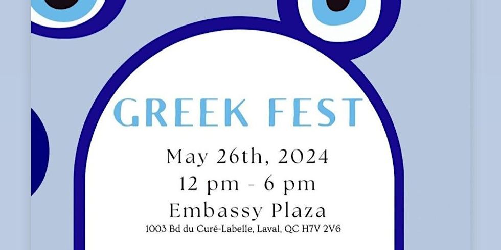 \u200bA poster for the upcoming Greek Fest in Laval featuring graphics of the evil eye and information about the event.